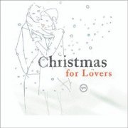 VA - Christmas For Lovers (2003)