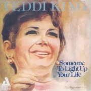 Teddi King - Someone to Light up Your Life (2013)