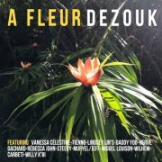 VA - A Fleur De Zouk (2019)