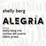 Shelly Berg - Alegría (2024)