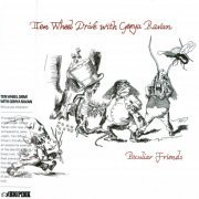 Ten Wheel Drive With Genya Ravan - Peculiar Friends (2019)