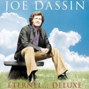 Joe Dassin - Joe Dassin Éternel... (Edition deluxe) (2022)