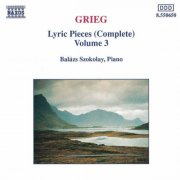 Balazs Szokolay - Grieg: Lyric Pieces Vol. 3 (1992)