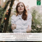 Sara Costa - Clara & Robert Schumann: Correspondences (2020)