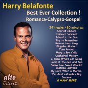 Harry Belafonte - Harry Belafonte: Best Ever Collection! Romance - Calypso - Gospel (2021)