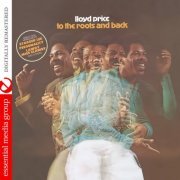 Lloyd Price - To the Roots And Back (Digitally Remastered) (2014) FLAC