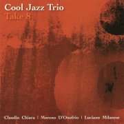 Cool Jazz Trio - Take 8 (2011) flac