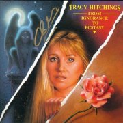 Tracy Hitchings - From Ignorance To Ecstasy (1991)