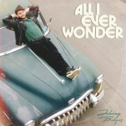 Johnny Burgos, Jeremy Page - All I Ever Wonder (2024) [Hi-Res]