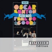 Oscar Benton Blues Band - Feel So Good (Expanded Edition / Remastered 2025) (1968) [Hi-Res]