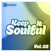 VA - Keep It Soulful, Vol. 02 (2022) FLAC