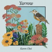 Karen Choi - Yarrow (2026) [Hi-Res]