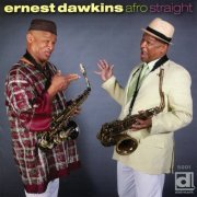 Ernest Dawkins - Afro Straight (2012)