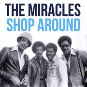 The Miracles - Shop Around (2020)