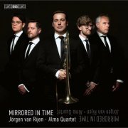 Jörgen van Rijen, Alma Quartet - Mirrored in Time (2023) [Hi-Res]