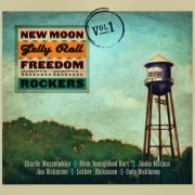 New Moon Jelly Roll Freedom Rockers - New Moon Jelly Roll Freedom Rockers Vol. 1 (2020) [CD Rip]