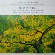 Bud Powell - How High the Moon (1992 Japan Edition)