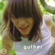 Guther - I Know You Know (2003)