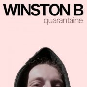 Winston B - Quarantaine (2020)