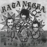 Rata Negra - Una Vida Vulgar (2021)