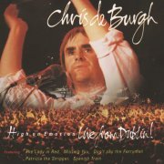 Chris de Burgh - High On Emotion - Live From Dublin (1990)