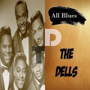 The Dells - All Blues, The Dells (2024)