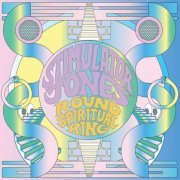 Stimulator Jones - Round Spiritual Ring (2022) [Hi-Res]