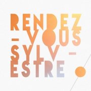 VA - Rendez-vous Sylvestre (Rendez-vous Sylvestre) (2025)