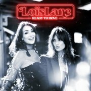 Loïs Lane - Ready To Move (2025)