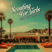 Scouting For Girls - These Are The Good Days (2026)