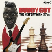 Buddy Guy - History Man -best Of Early Years (2023)