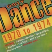 VA - Only Dance 1970 to 1974 (1997)