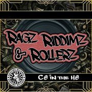 C@ In The H@ - Ragz, Riddimz & Rollerz (2019) flac