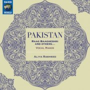 Aliya Rasheed - Pakistan: Raga Baagheshri & Others (Live) (2022) [Hi-Res]