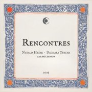 Natalia Hyżak, Dagmara Tyrcha - Rencontres (2025) [Hi-Res]