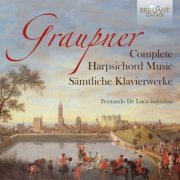 Fernando De Luca - Graupner: Complete Harpsichord Music (2021)