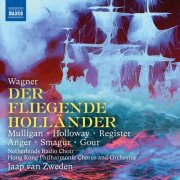 Brian Mulligan, Jennifer Holloway, Bryan Register, Ain Anger - Wagner: Der fliegende Holländer, WWV 63 (2025) [Hi-Res]