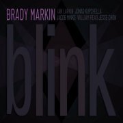 Brady Markin - Blink (2024)