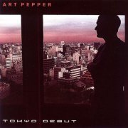 Art Pepper - Tokyo Debut (1977) FLAC