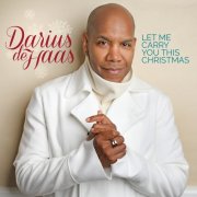 Darius de Haas - Let Me Carry You This Christmas (2025) Hi Res