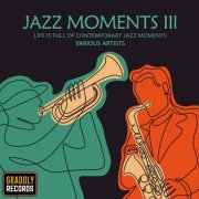Gradoly - Jazz Moments, Vol. 3 (2025)