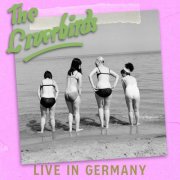 The Liverbirds - Live In Germany (2024)