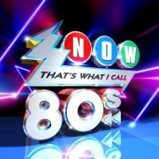 VA - Now That's What I Call The 80s (2024)