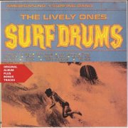 The Lively Ones - Surf Drums (Original Album Plus Bonus Tracks) (2013)