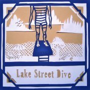 Lake Street Dive - Lake Street Dive (2010)