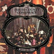 The Perth County Conspiracy - The Perth County Conspiracy Does Not Exist (1970) Hi Res