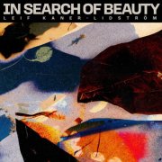 Leif Kaner-Lidstrom - In Search Of Beauty (2026) [Hi-Res]