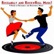 VA - Rockabilly and Rock'n'roll Music! (2019) [Hi-Res]