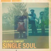 Creature Comfort - Single Soul (2020)