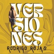 Rodrigo Rojas - Versiones (2023)